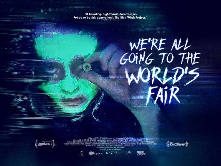 We're All Going to the World's Fair (2021) - Walkden Entertainment